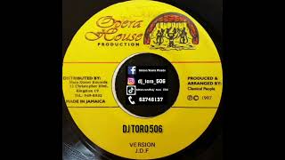 JDF Riddim (Opera House) Versión 1997