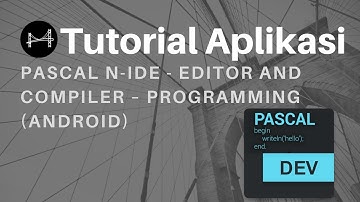 Tutorial Pemrograman Dasar - Penggunaan Compiler PASCAL N IDE  (Android)