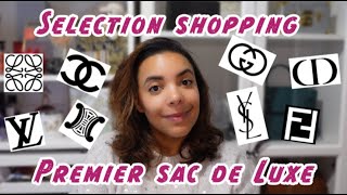 Quel sac choisir pour un premier achat luxe? Ma sélection Chanel, Vuitton, Alaia, Bottega Veneta...