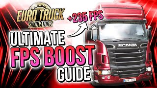 🔧 EURO TRUCK SIMULATOR 2: HOW TO BOOST FPS AND FIX FPS DROPS / STUTTER 🔥 | Low-End PC ✔️