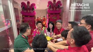 Chinese New Year Lion Dance Performance at Hitachi Sunway Malaysia HQ Office Chinese New Year Lion Dance Performance at Hitachi Sunway Malaysia HQ Office