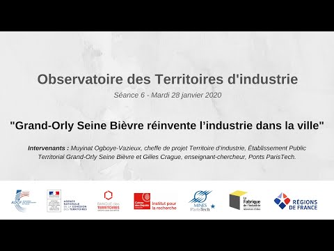 Grand-Orly Seine Bièvre réinvente l’industrie dans la ville