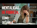 Como dejar la mentalidad de pobreza