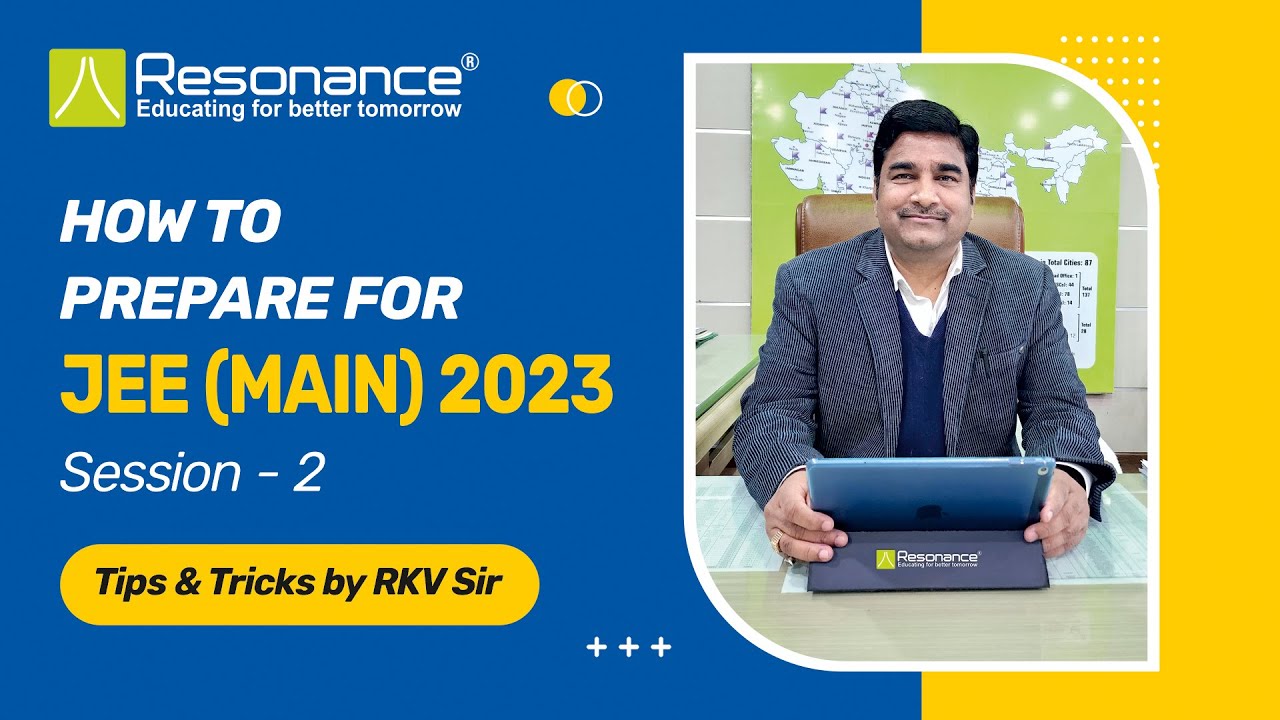 How to Prepare for JEE (Main) April Attempt by RKV Sir - YouTube