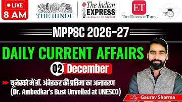 MPPSC Current Affairs 2025 | 02 December 2025 | MPPSC Today Current Affairs By Gaurav Sir | StudyIQ