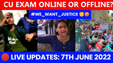 🔴 LIVE UPDATES: WE WANT JUSTICE | Calcutta University Even Semester Exam Online or Offline