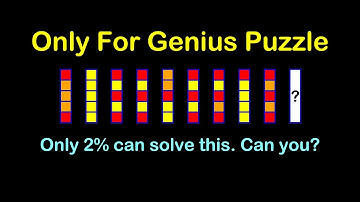 Genius Puzzle that Only Geniuses Can Answer (Problem #54)