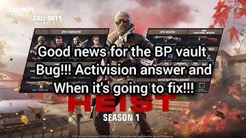 Good news for the BP vault bug!!! Activision answer and when it