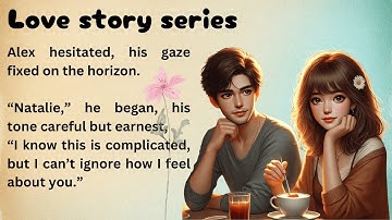 English Listening Practice | Shadowing technique | Learn English through story | Love story series 2