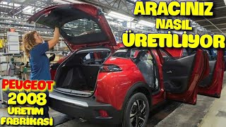 Aracınız Nasıl Üretiliyor? Peugeot 2008 Üretim Fabrikası|(2008 Production) Resimi