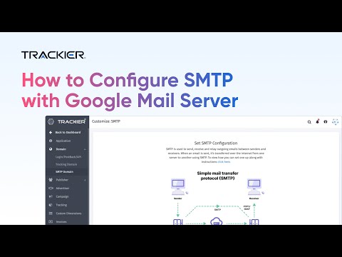 How to Configure SMTP with Google Mail Server | Trackier