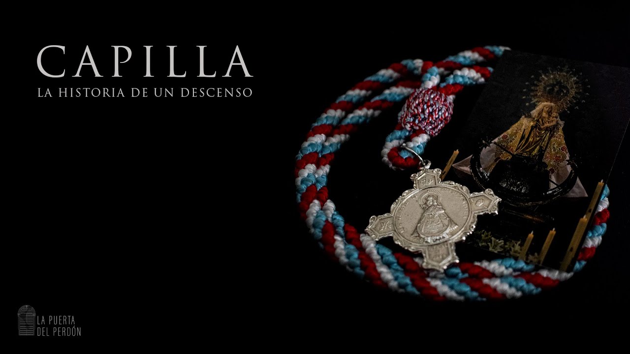 Capilla. La Historia de un Descenso