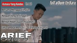 Arief - Asmara Yang Kandas ( Full Album Terbaru )