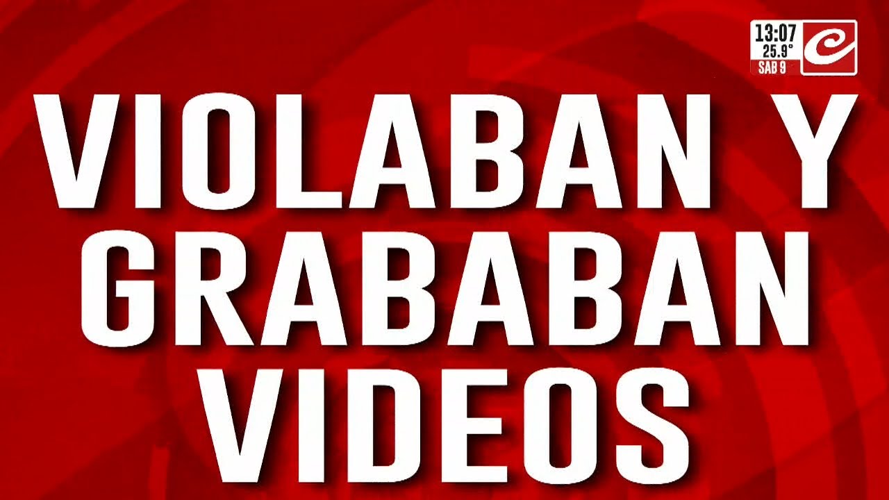 Violaban, filmaban y vendían el material a través de las redes