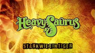 ​ @Heavysaurus  - Stark wie ein Tiger | Dino Rock für Kinder (Offizielles Lyric-Video)