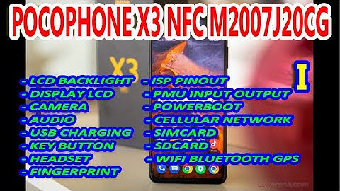 POCOPHONE X3 NFC M2007J20CG: LCD LIGHT WAYS (BACKLIGHT), DISPLAY LCD WAYS & TOUCHSCREEN WAYS