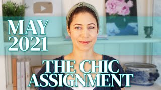 The Chic Assignment May 2021
