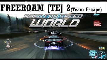 NFS World - Team Escape: FREEROAM [TE] 2