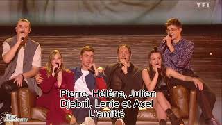 Pierre, Héléna, Julien, Djebril, Lenie et Axel - L’amitié ( Star academy 2023 )