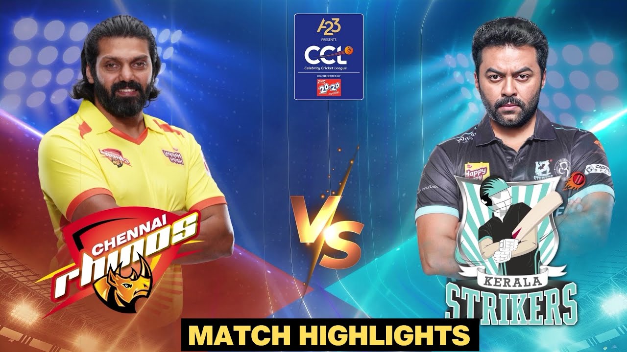 Chennai Rhinos Easy Win Over Kerala Strikers in the last League Match  CCL Match 16