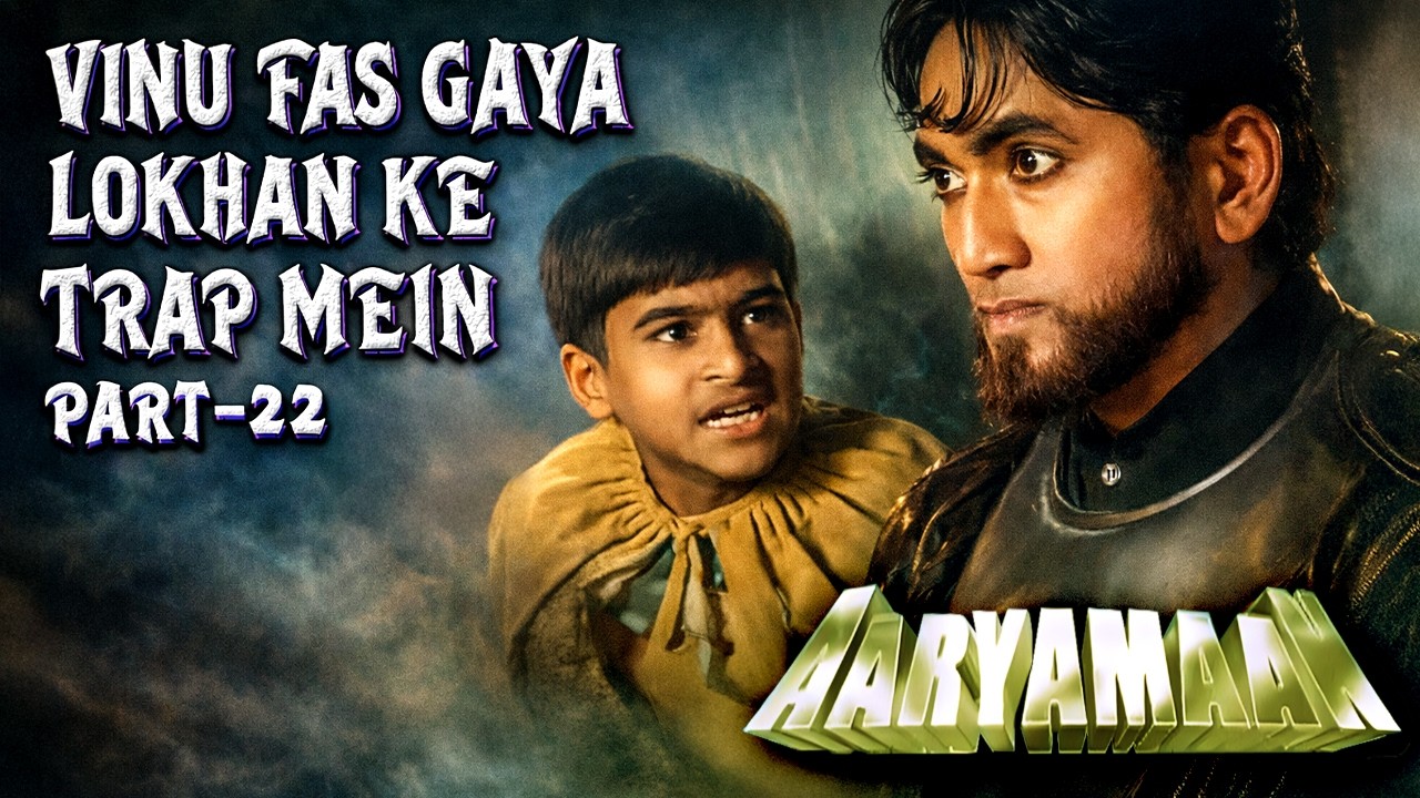 Vinu TRAPPED by Lokhan! 😱 Can Aaryamaan Save Him? | @BigStoryWorld