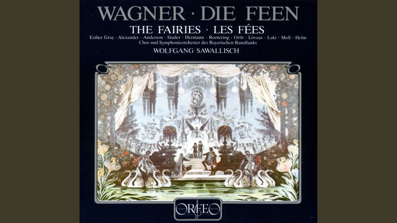 Regardez Die Feen, WWV 32, Act II: Act II: Finale II (Lora, Drolla, Arindal, Gunther, Morald, Gernot,... sur YouTube Regardez Die Feen, WWV 32, Act II: Act II: Finale II (Lora, Drolla, Arindal, Gunther, Morald, Gernot,... sur YouTube