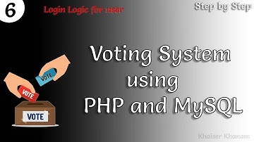 Voting System using PHP and MySQL || Backend Login Logic || Tutorial-6