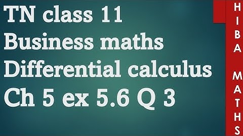 11th Business maths chapter 5 Differential calculus exercise 5.6 question 3 tn syllabus
