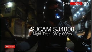 SJCAM SJ4000-Night Test 1080p 60fps