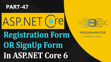 47 | Creating Registration / SignUp Form With Database In ASP.NET Core 6 | SignUp User (Hindi/Urdu)