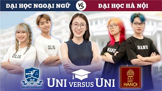 Sinh viên ĐH Ngoại Ngữ đọ tài ĐH Hà Nội | Uni versus Uni Ep.5