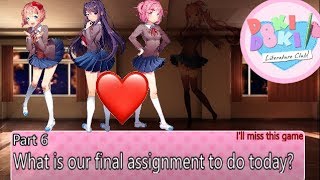 Whats our final assignment to do today? | Doki Doki Literature Club! Finale + Series Credits