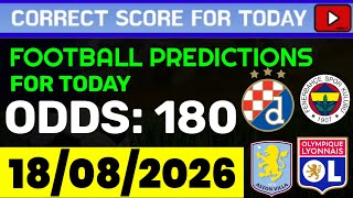 TODAY CORRECT SCORE PREDICTIONS PREDICTIONS BETTING WIN