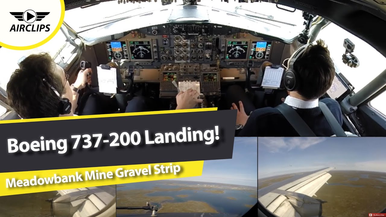 Unique Split Screen! B737-200 landing in Meadowbank Mine Gravel Strip ...