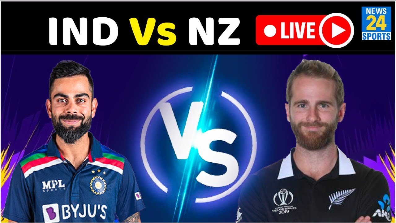 India vs New Zealand LIVE IND Vs NZ T20 World Cup IND Vs NZ Match LIVE NZ Vs IND