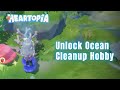 EASY Guide: Unlock Heartopia Ocean Cleanup Hobby (Whalefall Canyon)