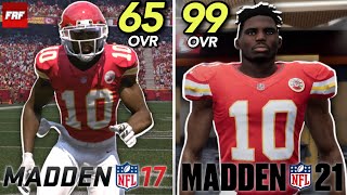 Scoring A TD With Tyreek Hill In EVERY Madden! (Madden 17 - Madden 21)