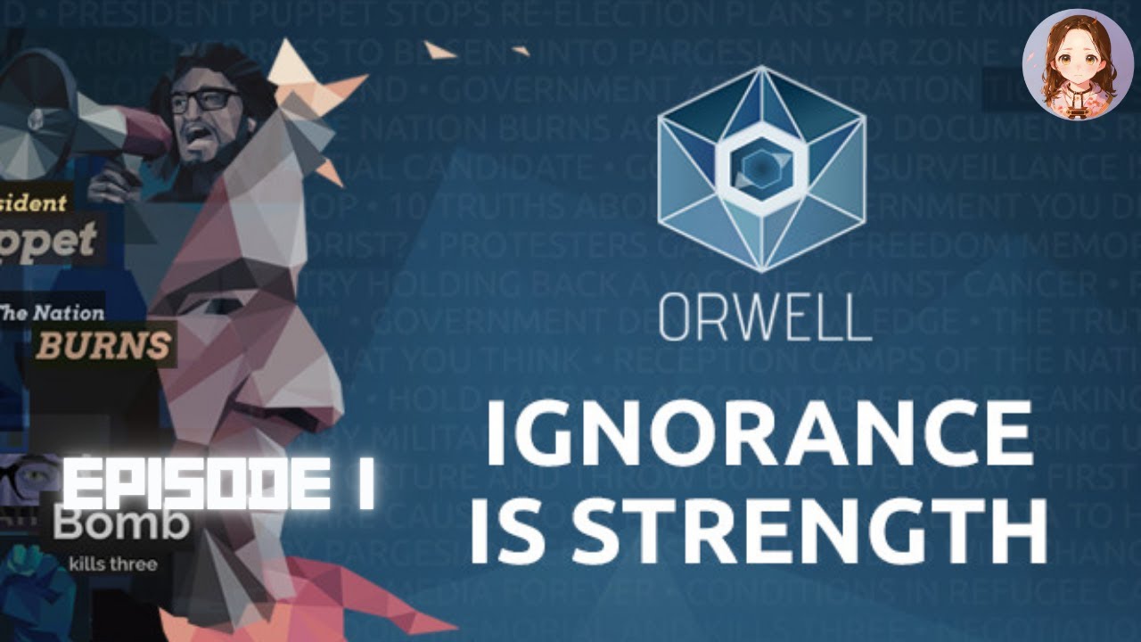 🎮 Orwell: Ignorance is Strength – Episode 1: Thesis | No Commentary | KookieQuest