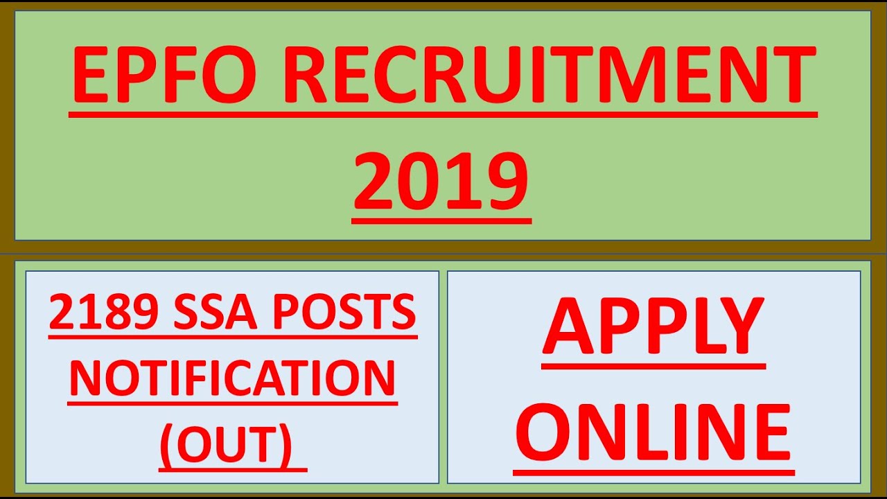 EPFO Recruitment 2019 | 2189 SSA Posts Notification (Out) – Apply Online
