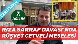 Rıza Sarraf Davası'nda Rüşvet Cetveli Meselesi! 7.  Resimi