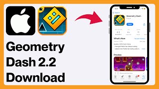 How to Download Geometry Dash 2.2 in iPhone - iPad