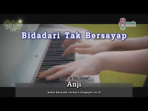 Anji - Bidadari Tak Bersayap (No Vocal)