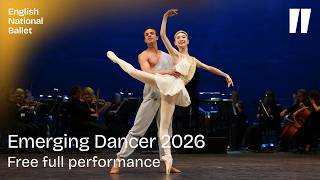 Emerging Dancer 2026: Free Full Performance | English National Ballet