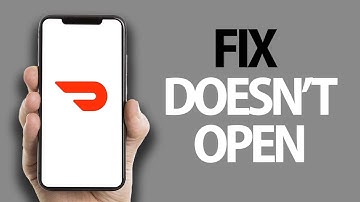 How To Fix DoorDash App Doesn