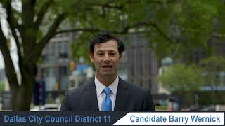 Runoff: Barry Wernick for Dallas Intro and Endorsements