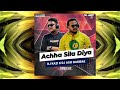 Achha sila diya circuit remix dj asif bambae x dj kazi