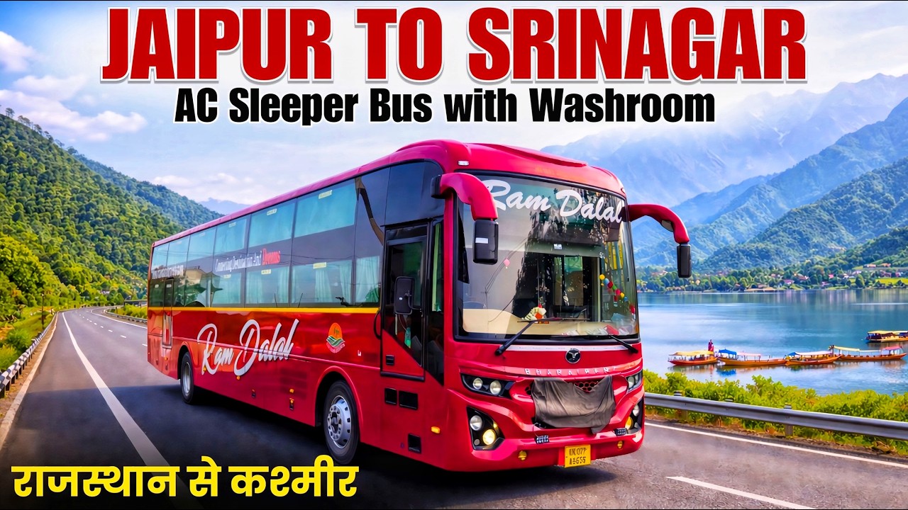 JAIPUR to KASHMIR Bus Journey I Ac Sleeper Bus with Washroom I जयपुर से श्रीनगर बस I Ram Dalal Bus I