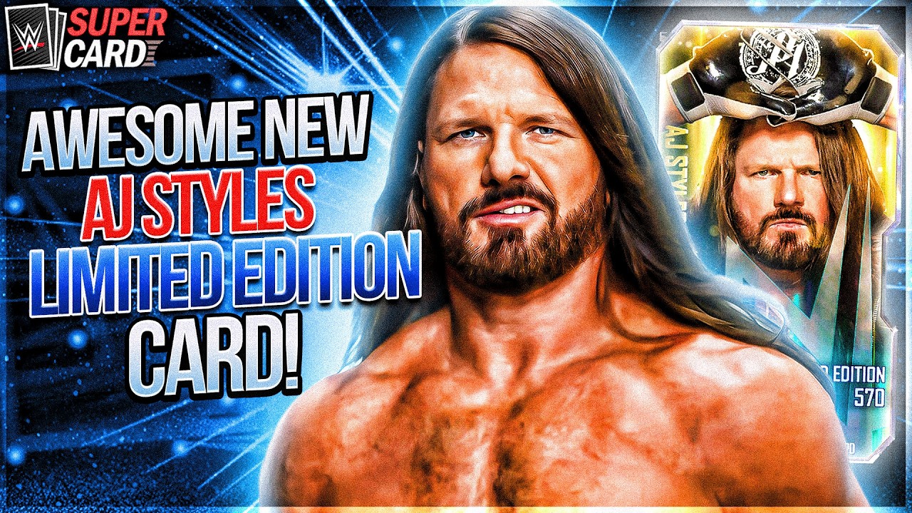 AWESOME NEW LIMITED EDITION AJ STYLES CARD IN WWE SUPERCARD!!