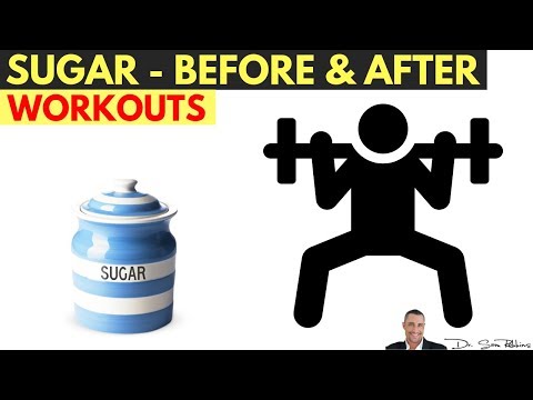 💪-sugar---before-or-after-exercise-for-energy,-more-muscle-&-fat-loss?---by-dr-sam-robbins