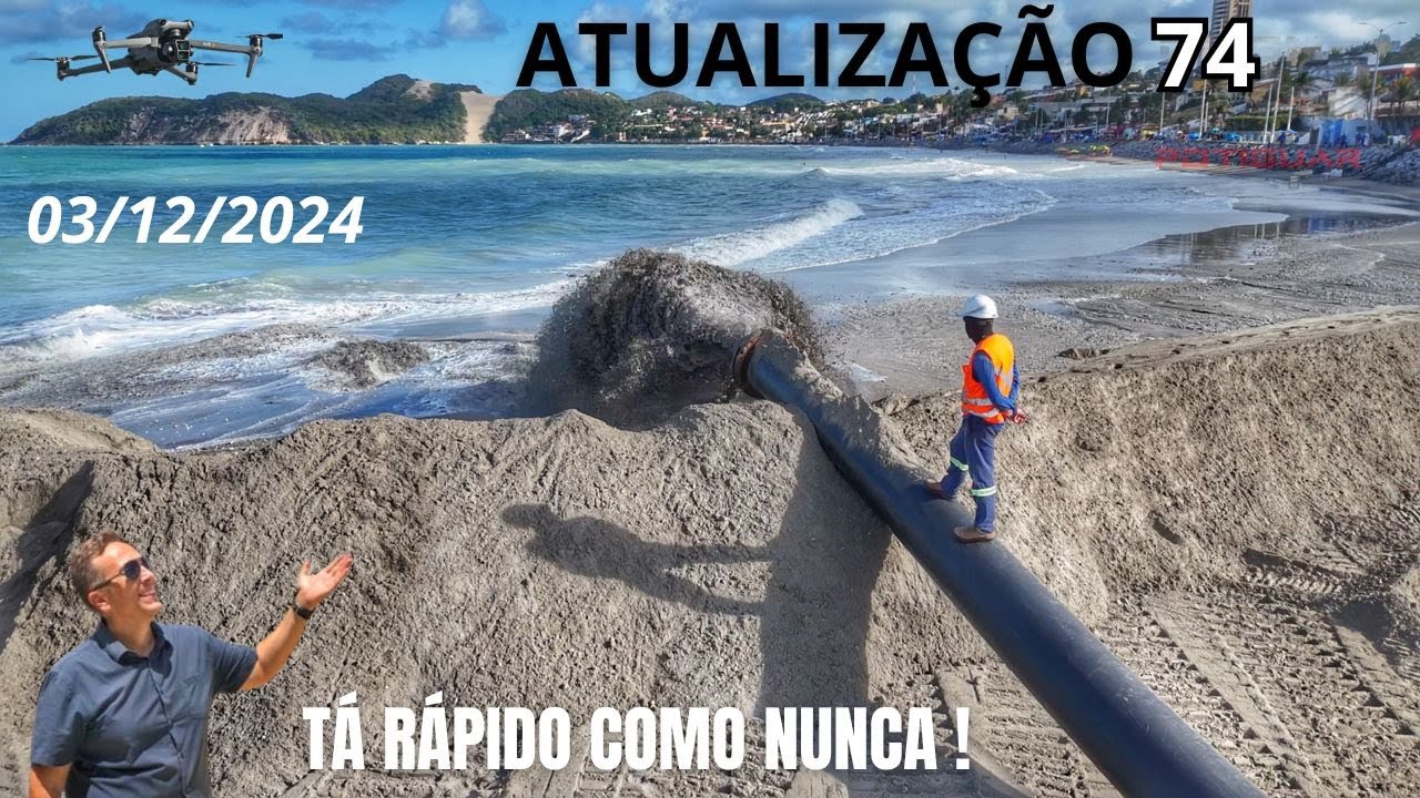 Atualização 74 - Engorda da Praia de Ponta Negra - OBRA CHEGA NO KINGS FLAT HOTEL, TERÇA MOVIMENTADA